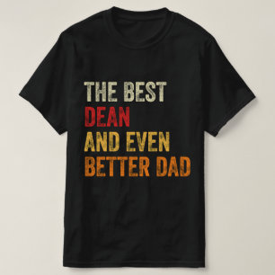 De beste decaan en nog betere vader t-shirt