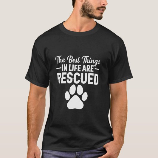 De Beste Dingen in het Leven zijn Gered T-shirt (Voorkant)