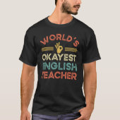 De beste Engelse leraar ter wereld T-shirt (Voorkant)