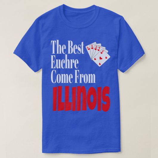 De beste Euchre-spelers komen uit Illinois Funny G T-shirt (Design voorkant)