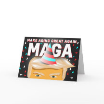 De beste Funny MAGA Donald Trump Birthday Card - 2