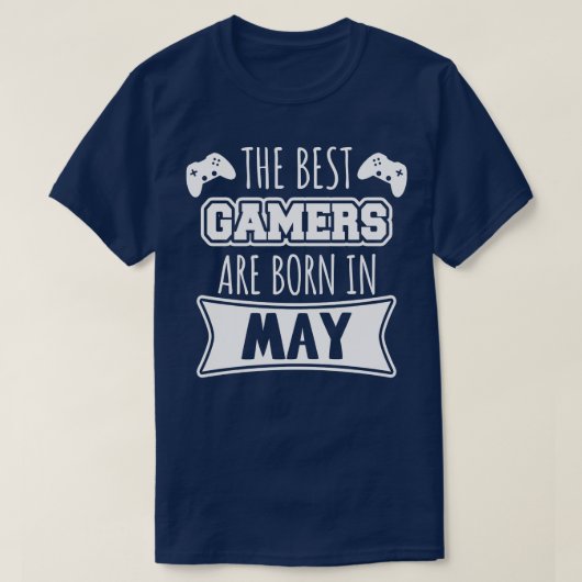 De beste gamers zijn in mei geboren t-shirt (Design voorkant)