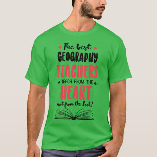 De beste geografische leraren onderwijzen uit het  t-shirt