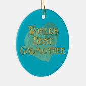 De beste godmoeder van de wereld keramisch ornament (Rechts)