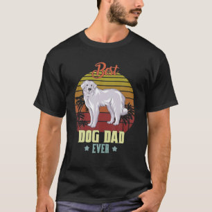De beste Grote Pyreneeën pap krijgt Hondenliefhebb T-shirt