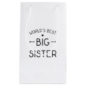 De beste grote zuster ter wereld klein cadeauzakje (Voorkant)