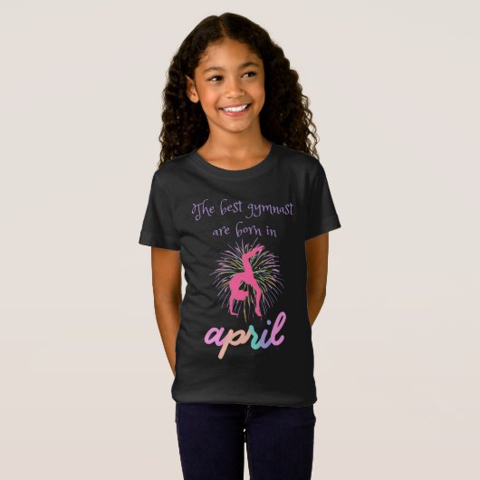 De beste gymnast wordt geboren in april t-shirt (Voorkant volledig)