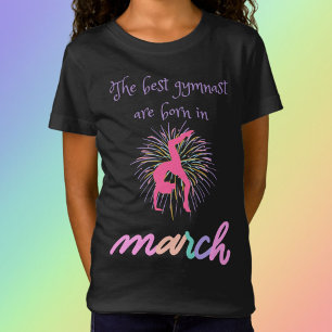 De beste gymnast wordt in maart geboren t-shirt