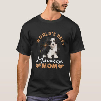 De beste Havanese mam Dog Funny Women ter wereld T-shirt