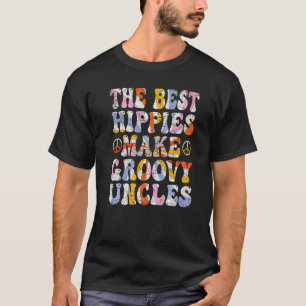 De beste Hippies maken Groovy Uncles Groovy oom R T-shirt
