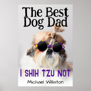 De beste hond vader Shih Tzu niet aangepaste naam  Poster