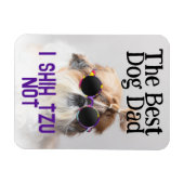 De beste hond vader Shih Tzu Niet Vaderdag Magneet (Horizontaal)