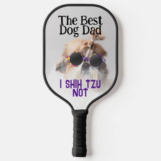 De beste hond vader Shih Tzu Niet Vaderdag Pickleball Paddle (Achterkant)