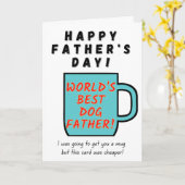 De beste hondenvader ter wereld - Vaderdag Kaart (Gele Bloem)