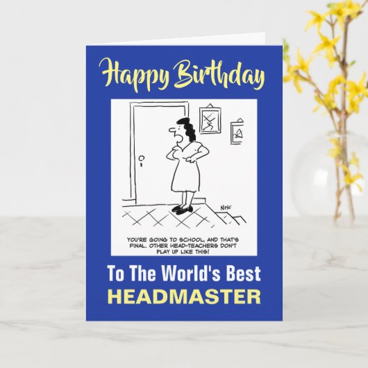 De beste hoofdmeester ter wereld - Happy Birthday Kaart (Gele Bloem)