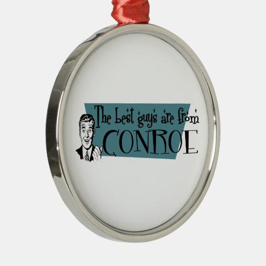 De beste jongens zijn van Conroe Metalen Ornament (Rechts)