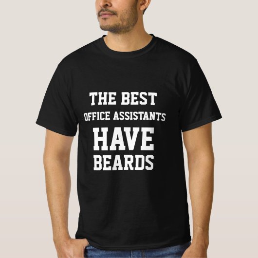 De Beste Kantoorassistentes Hebben Baarden T-Shirt (Voorkant)