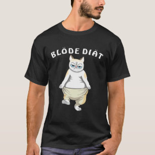 De beste kat uitspraken blode dieet gewichtsverlie t-shirt
