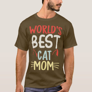 De beste kat van de  wereld, mam Meow Cat Best Cat T-shirt