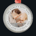 De beste Klassieke Eenvoudige Foto van Nana ter we Metalen Ornament<br><div class="desc">Dit eenvoudige en klassieke ontwerp is samengesteld uit serif typografie en voegt een douanefoto toe.</div>