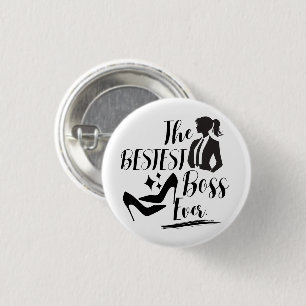 De beste Lady Boss Ronde Button 3,2 Cm