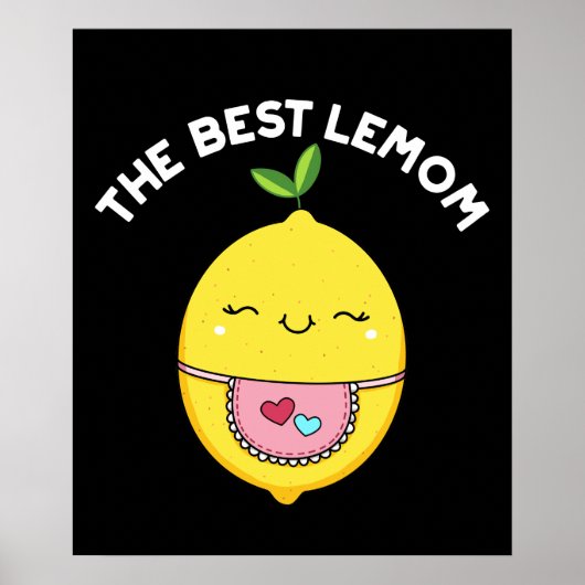 De beste Lemom Funny Lemon Pun Dark BG Poster (Voorkant)