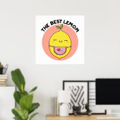 De beste Lemom Funny Lemon Pun Poster (Thuiskantoor)