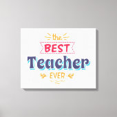 De beste leraar ooit canvas afdruk (Voorkant)