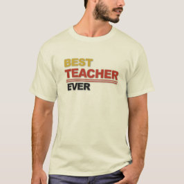 De Beste Leraar Ooit Typografie Ontwerp T-shirt