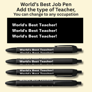 De beste leraar van de wereld! - Voeg het type of  Zwarte Inkt Pen