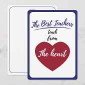 De beste leraren onderwijzen uit het hart Hartelij Bedankkaart (Voorkant / Achterkant)