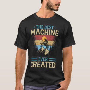 De beste machine ooit gemaakt shirt