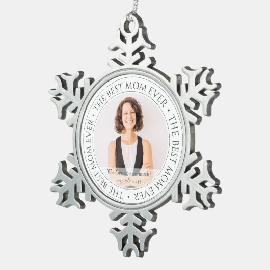 De beste Mam ooit Moderne Klassieke Foto Tin Sneeuwvlok Ornament (Rechts)