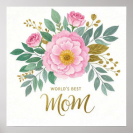 De beste mama bloemen ter wereld poster