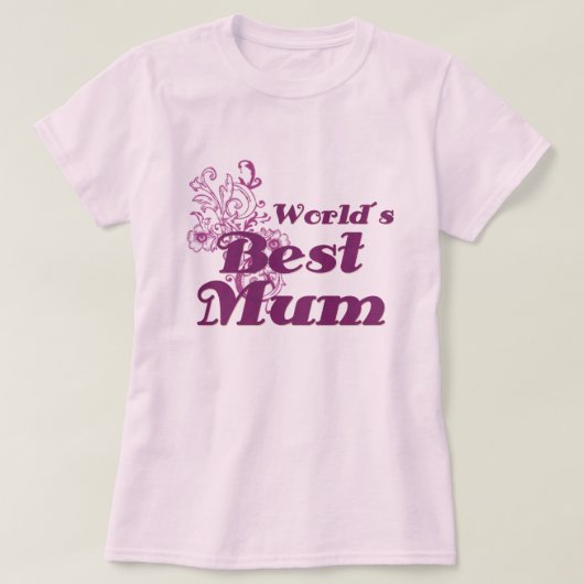 De beste mama-t-shirt ter wereld t-shirt (Design voorkant)