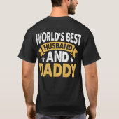 De beste man en papa van de wereld t-shirt (Achterkant)
