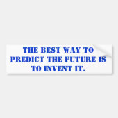 de beste manier om de toekomst te voorspellen is bumpersticker (Voorkant)