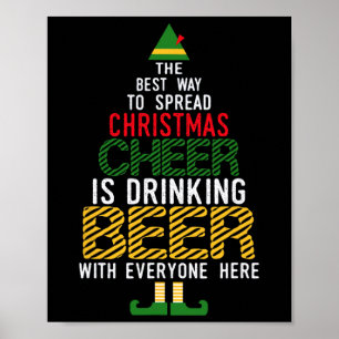 De beste manier om kerstmis te verspreiden Drink Poster