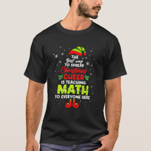De beste manier om kerstmis te verspreiden is Teac T-shirt