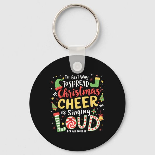 De beste manier om kerstmis te verspreiden is zing sleutelhanger (Voorkant)