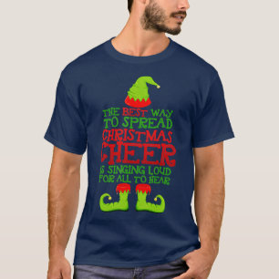 De beste manier om kerstmis te verspreiden is zing t-shirt