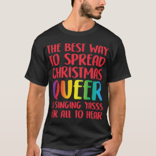 De Beste Manier Om Kerstmis Verspreid Queer vintag T-shirt