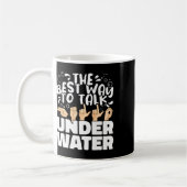 De Beste Manier Om Onder Water Te Praten Asl Ameri Koffiemok (Links)