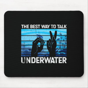 De beste manier om onder water te praten is Americ Muismat
