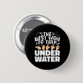 De beste manier om onderwater te spreken ASL Ameri Ronde Button 5,7 Cm (Voorkant /achterkant)