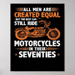 De beste mannen kunnen nog steeds motorfietsen in poster