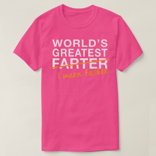 De beste Mannen ter wereld - ik bedoel vader T-shirt (Design voorkant)