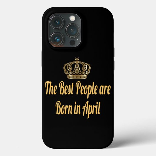 De beste mensen zijn geboren in april. Case-Mate iPhone case (Achterkant)