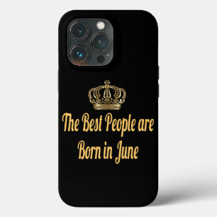 De beste mensen zijn geboren in juni Case-Mate iPhone case