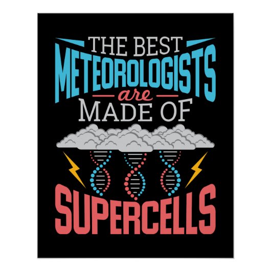 De beste meteorologen supercellen grappig weer perfect poster (Voorkant)